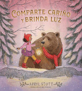 Comparte Cari�o Y Brinda Luz (Share Some Kindness, Bring Some Light)