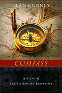 Compass: A Story of Exploration and Innovation