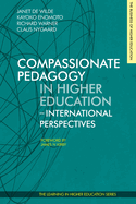 Compassionate Pedagogy in Higher Education: International Perspectives