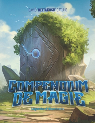 Compendium de Magie - Catuhe, David