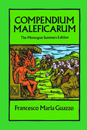 Compendium Maleficarum: The Montague Summers Edition