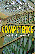 Competence: Select Theoretical Frameworks