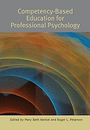 Competency-Based Education for Professional Psychology