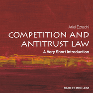 Competition and Antitrust Law: A Very Short Introduction