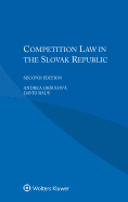 Competition Law in the Slovak Republic