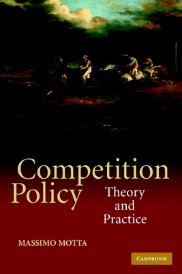 Competition Policy - Motta, Massimo