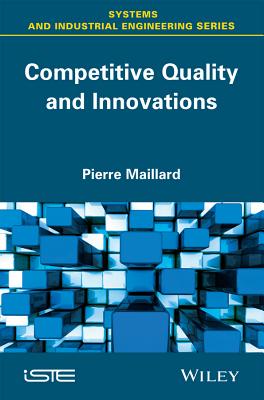 Competitive Quality and Innovation - Maillard, Pierre