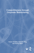 Competitiveness Through Corporate Restructuring