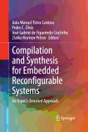 Compilation and Synthesis for Embedded Reconfigurable Systems: An Aspect-Oriented Approach