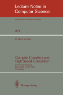 Compiler Compilers and High Speed Compilation: 2nd Cchsc Workshop, Berlin, Gdr, October 10-14, 1988. Proceedings
