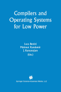 Compilers and Operating Systems for Low Power