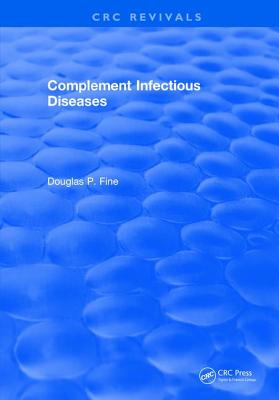 Complement Infectious Diseases - Fine, Douglas P.