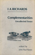 Complementarities: Uncollected Essays