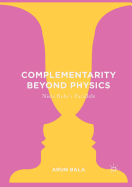 Complementarity Beyond Physics: Niels Bohr's Parallels