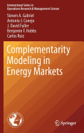 Complementarity Modeling in Energy Markets