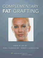 Complementary Fat Grafting