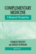 Complementary Medicine: A Research Perspective