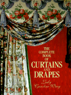 Complete Book of Curtains and Drapes