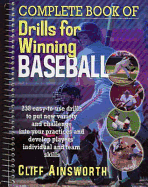 Complete Book of Drills for Winning Baseball