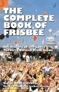 Complete Book of Frisbee