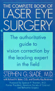 Complete Book of Laser Eye Surgery