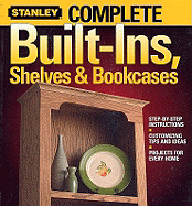 Complete Built-Ins, Shelves & Bookcases