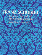 Complete Chamber Music for Pianoforte and Strings