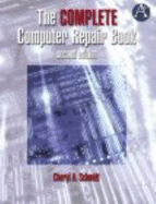 Complete Computer Repair - Schmidt, Cheryl Ann