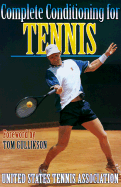 Complete Conditioning for Tennis