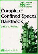 Complete Confined Spaces Handbook