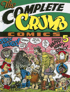 Complete Crumb #5 Happy Hippy Comix