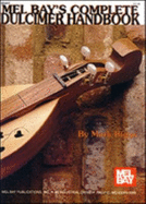 Complete Dulcimer Handbook