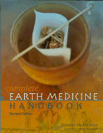 Complete Earth Medicine Handbook