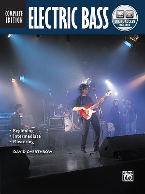 Complete Electric Bass Method Complete Edition: Book & Online Audio - Overthrow, David