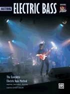 Complete Electric Bass Method: Mastering Electric Bass