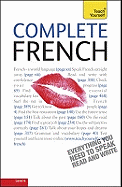 Complete French (Learn French with Teach Yourself)