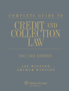 Complete Guide to Credit and Collection Law