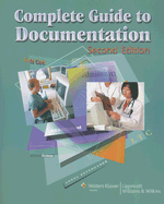 Complete Guide to Documentation - Springhouse (Prepared for publication by)