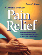 Complete Guide to Pain Relief