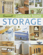 Complete Home Storage - Sunset Books