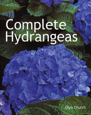 Complete Hydrangeas - Church, Glyn