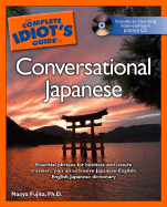 Complete Idiot's Guide to Conversational Japanese