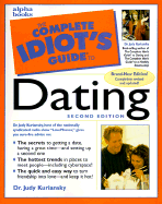 Complete Idiot's Guide to Dating - Kuriansky, Judy, Dr., and Kuriansky, Judith