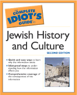 Complete Idiot's Guide to Jewish History and Culture