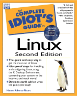 Complete Idiot's Guide to Linux, 2e - Ricart, Manuel Alberto, and Ricart, Albe Manual