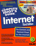 Complete Idiot's Guide to the Internet: With CDROM - Kent, Peter