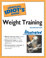 Complete Idiot's Guide to Weight Training (2nd Edition) - Johnson-Cane, Deidre