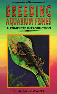 Complete Introduction to Breeding Aquarium Fishes