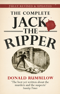 Complete Jack The Ripper - Rumbelow, Donald