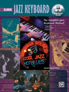 Complete Jazz Keyboard Method: Beginning Jazz Keyboard, Book & Online Video/Audio